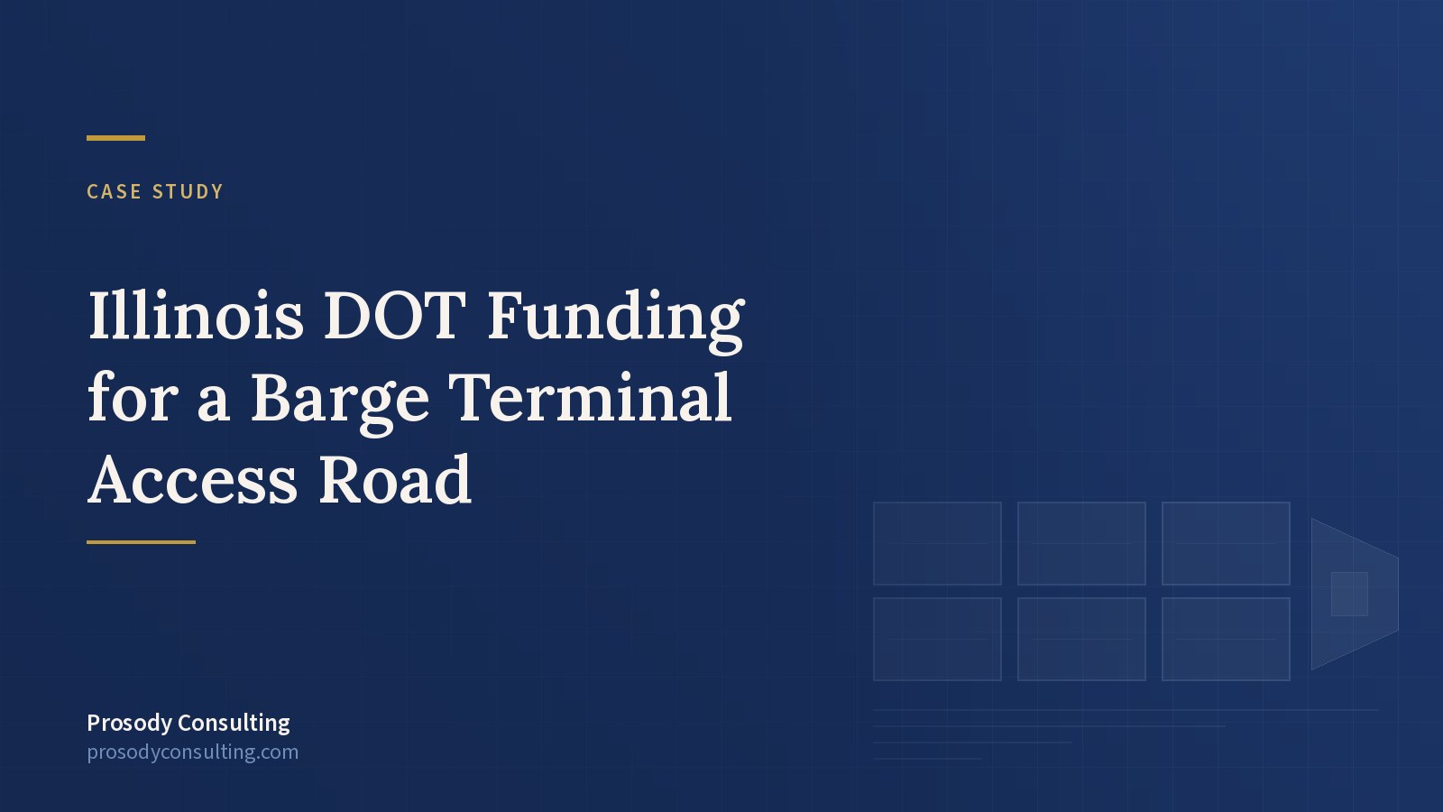 Funding a barge terminal's road — and fixing a dangerous intersection — through state DOT programs — Prosody Consulting case study