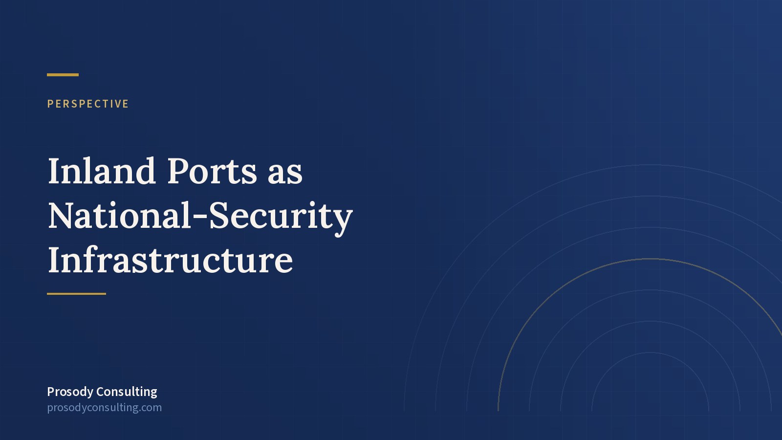 Strategic Inland Ports of the Future — Prosody Consulting case study