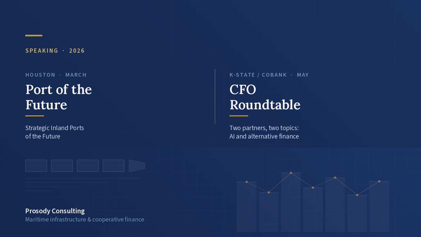 Two Conferences Worth Your Time: Port of the Future and the CFO Roundtable — Prosody Consulting case study